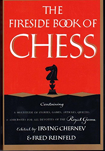 The Fireside Book of Chess von Ishi Press